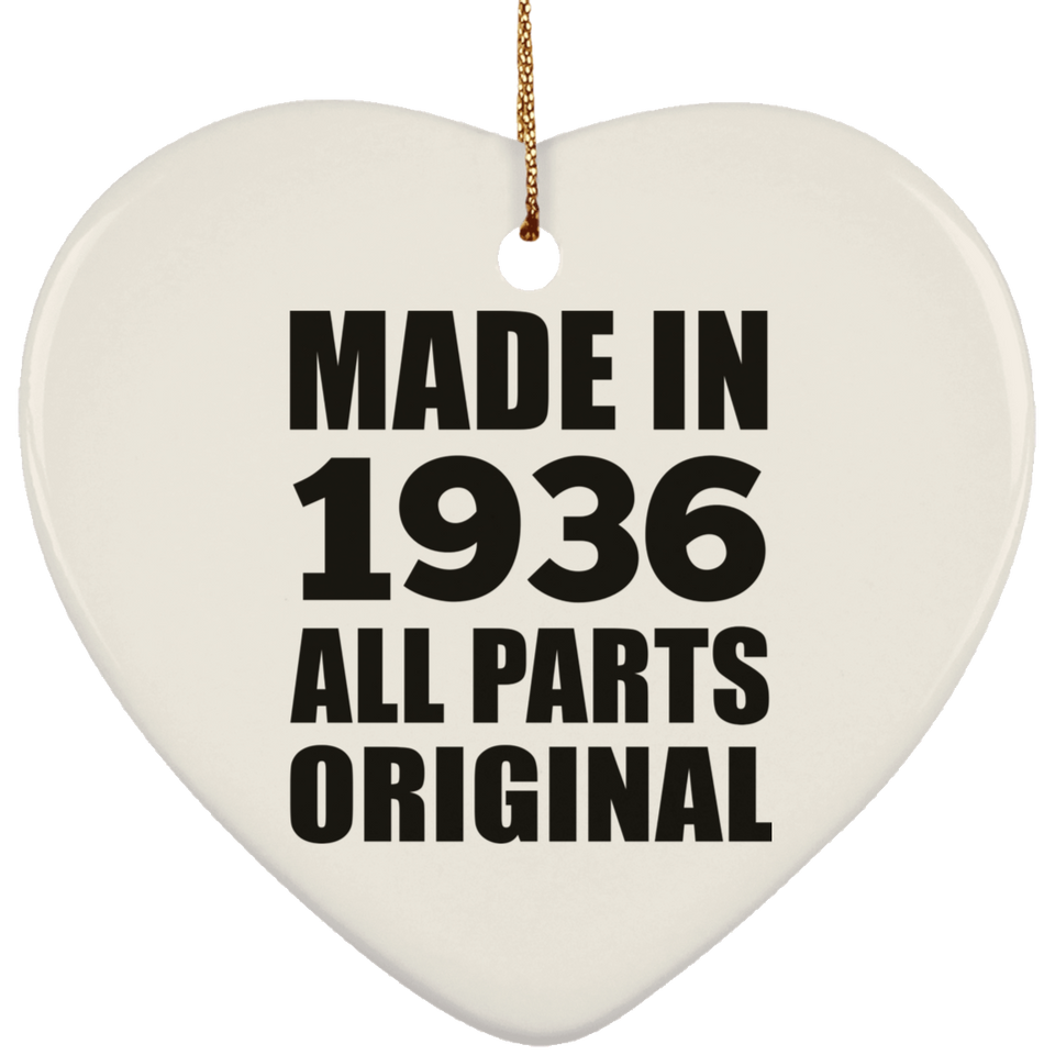 88th Birthday Made in 1936 All Parts Original - Heart Ornament