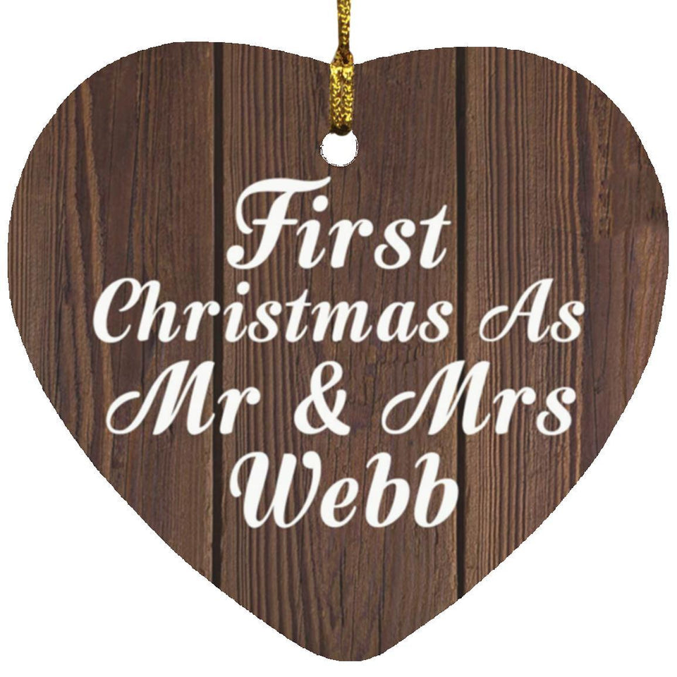 First Christmas As Mr & Mrs Webb - Heart Ornament D