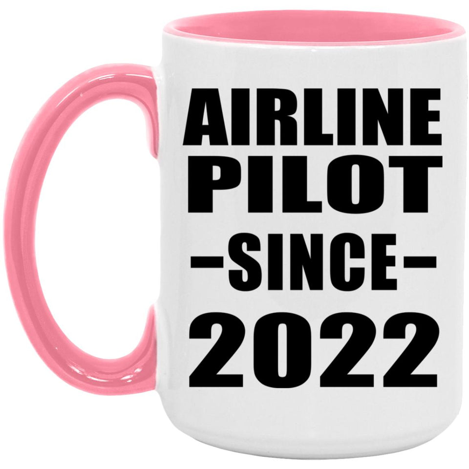 Airline Pilot Since 2022 - 15oz Accent Mug Pink