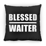 Blessed Waiter - Throw Pillow Black