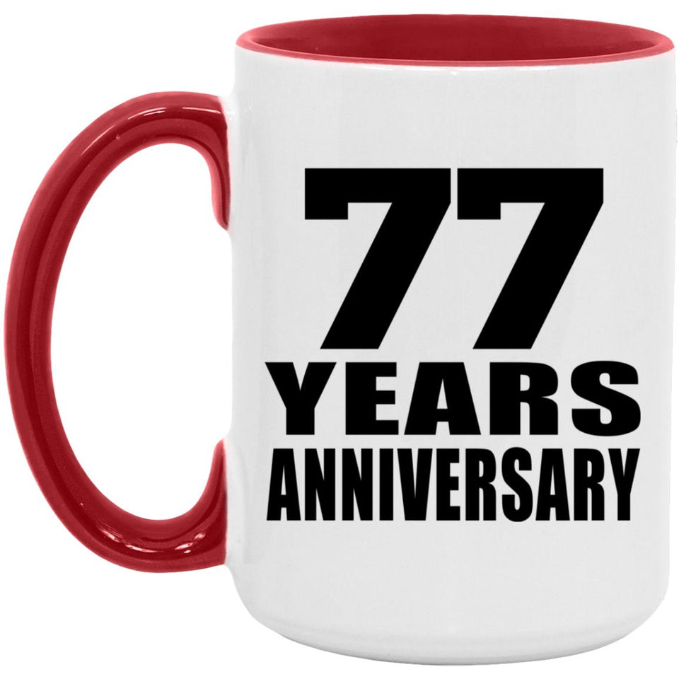 77th Anniversary 77 Years - 15oz Accent Mug Red