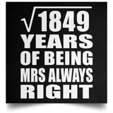 43rd Anniversary Square Root of 1849 Years Mrs Always Right - Poster Square