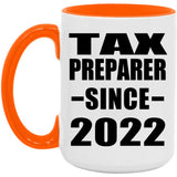 Tax Preparer Since 2022 - 15oz Accent Mug Orange