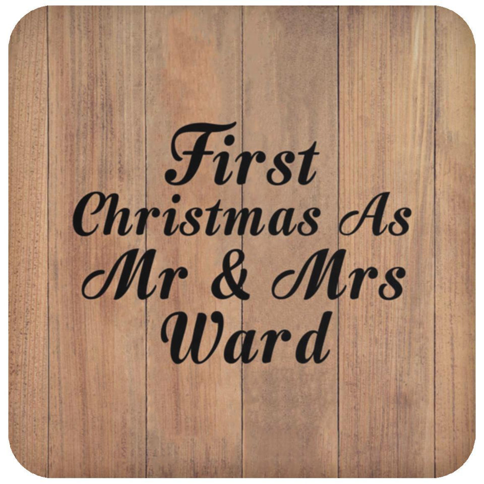 First Christmas As Mr & Mrs Ward - Drink Coaster C