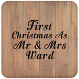 First Christmas As Mr & Mrs Ward - Drink Coaster C