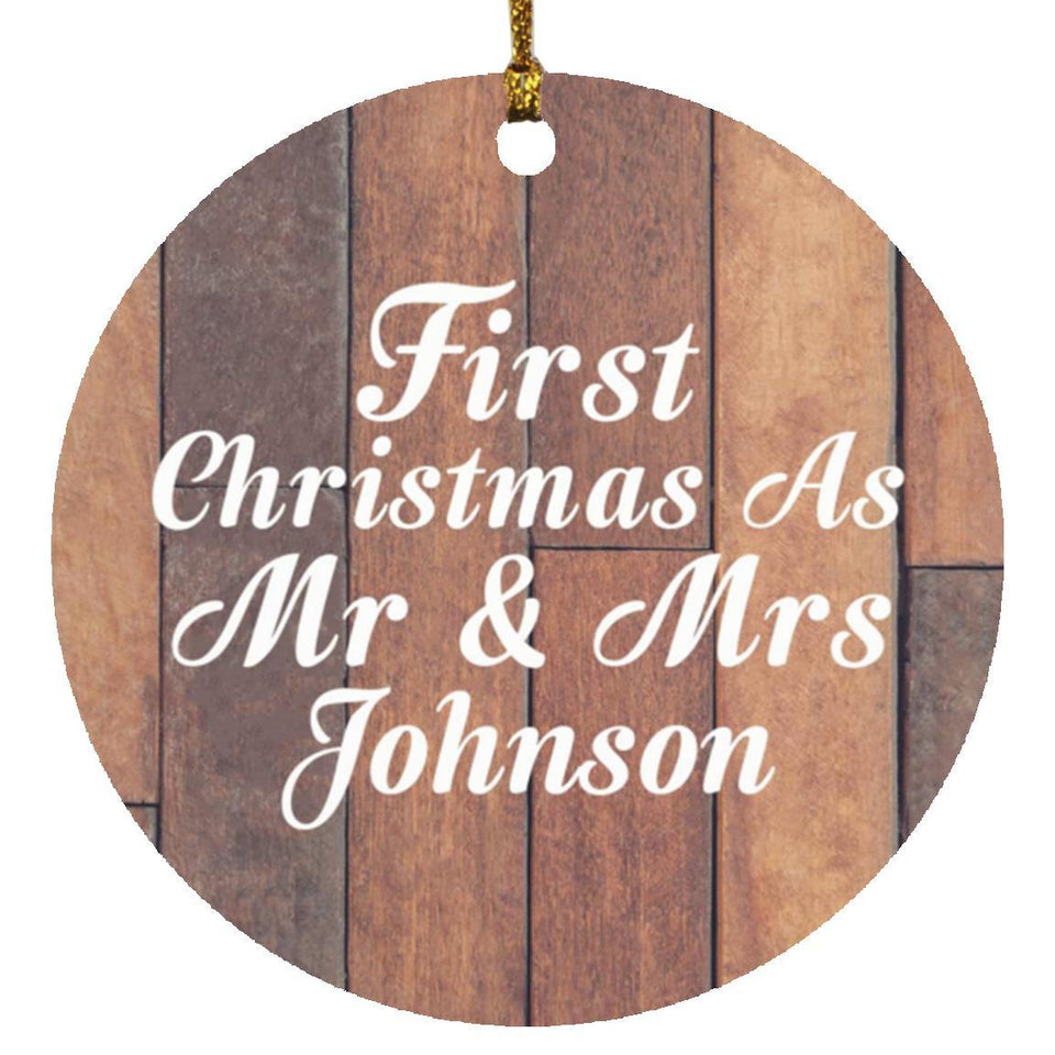 First Christmas As Mr & Mrs Johnson - Circle Ornament E