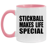 Stickball Makes Life Special - 11oz Accent Mug Pink