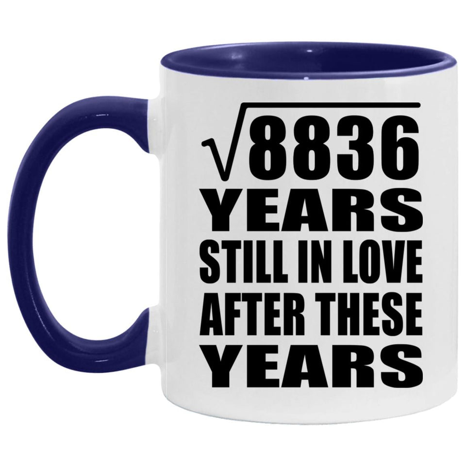 94th Anniversary Square Root Of 8836 Years Still In Love - 11oz Accent Mug Purple