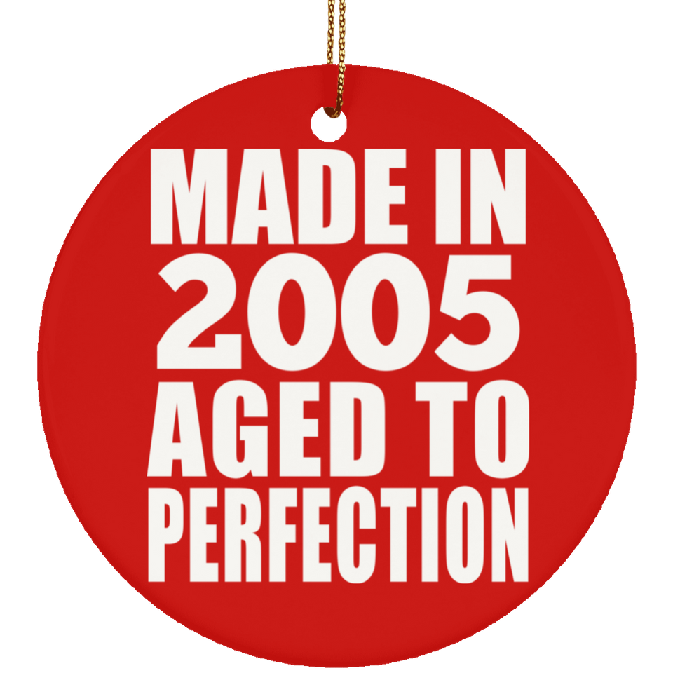 19th Birthday Made In 2005 Aged to Perfection - Circle Ornament