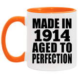 110th Birthday Made In 1914 Aged To Perfection - 11oz Accent Mug Orange