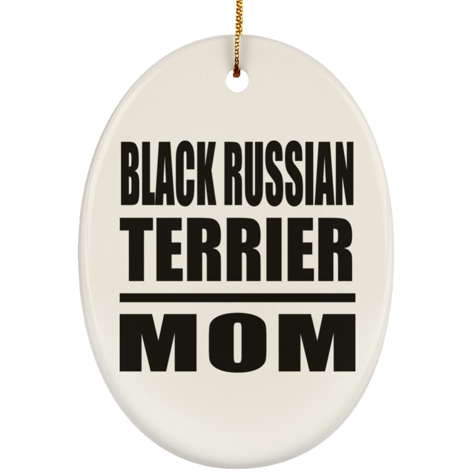 Black Russian Terrier Mom - Oval Ornament