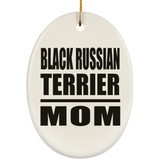 Black Russian Terrier Mom - Oval Ornament