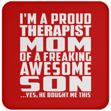 Proud Therapist Mom Of Awesome Son - Drink Coaster