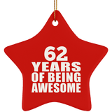 62nd Birthday 62 Years Of Being Awesome - Star Ornament
