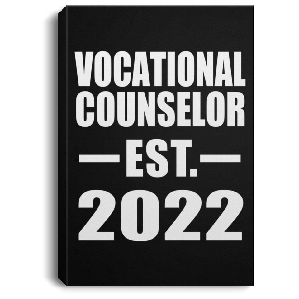Vocational Counselor Established EST. 2022 - Canvas Portrait