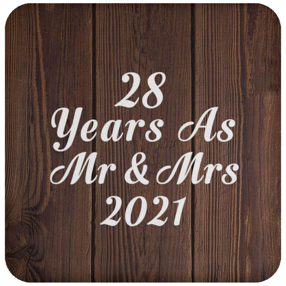 28th Anniversary 28 Years As Mr & Mrs 2021 - Drink Coaster D