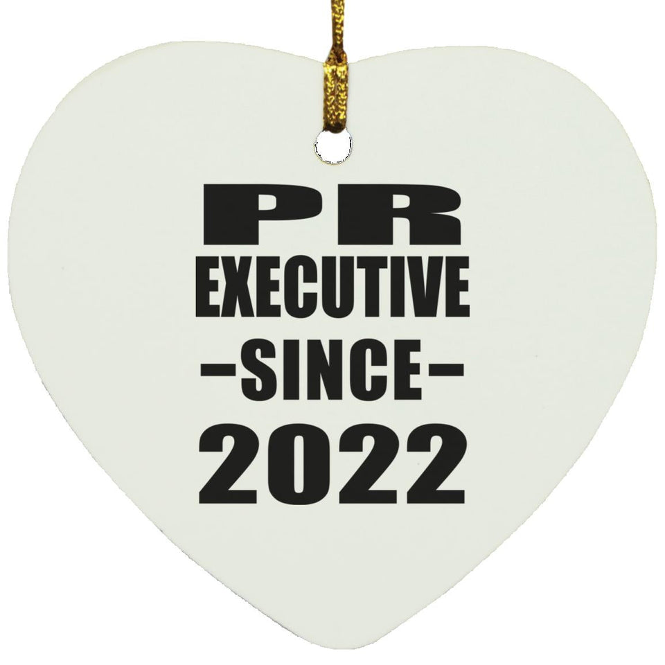 PR Executive Since 2022 - Heart Ornament