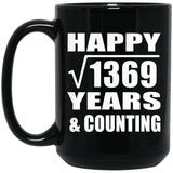 Happy 37th Anniversary Square Root of 1369 Years & Counting - 15oz Coffee Mug Black