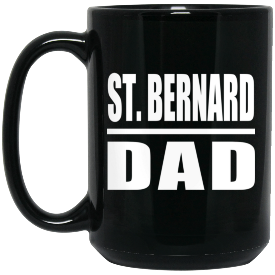 St. Bernard Dad - 15oz Coffee Mug Black