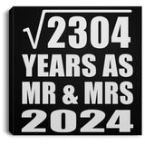 48th Anniversary Square Root of 2304 Years As Mr & Mrs 2024 - Canvas Square
