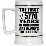 76th Birthday Square Root of 5776 Years of Childhood - Beer Stein