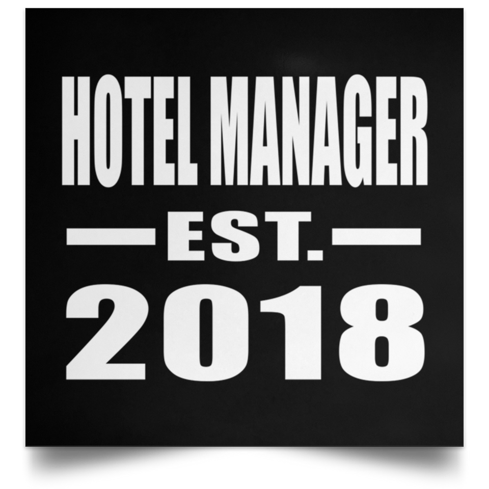 Hotel Manager Established EST. 2018 - Poster Square