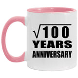 10th Anniversary Square Root of 100 Years Anniversary - 11oz Accent Mug Pink