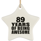 89th Birthday 89 Years Of Being Awesome - Star Ornament
