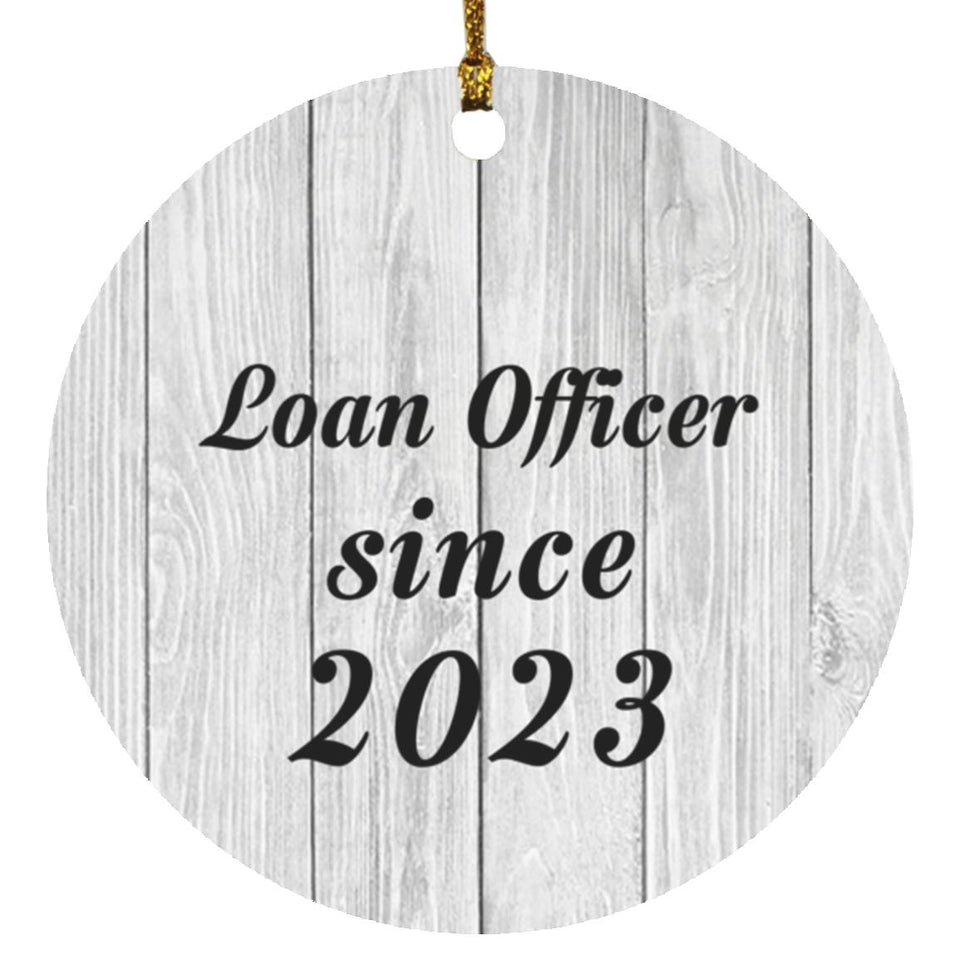 Loan Officer Since 2023 - Circle Ornament F