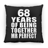 68th Anniversary 68 Years Of Being Mr Perfect - Throw Pillow Black