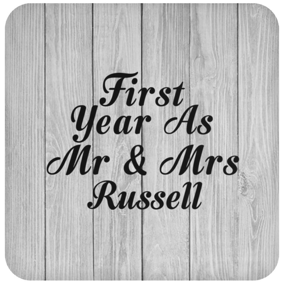 First Year As Mr & Mrs Russell - Drink Coaster F