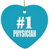 Number One #1 Physician - Heart Ornament