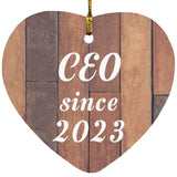 CEO Since 2023 - Heart Ornament E