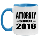 Attorney Since 2018 - 11oz Accent Mug Blue