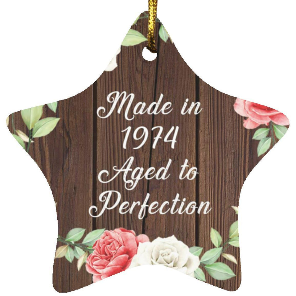 50th Birthday Made In 1974 Aged To Perfection - Star Ornament A