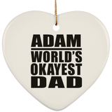Adam World's Okayest Dad - Heart Ornament