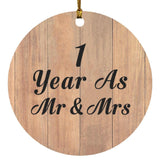 1 Year As Mr & Mrs - Circle Ornament C