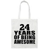 24th Birthday 24 Years Of Being Awesome - Tote Bag White