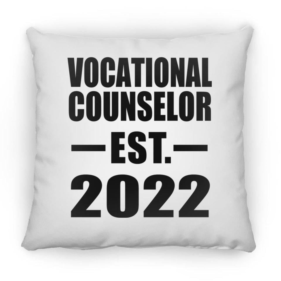 Vocational Counselor Established EST. 2022 - Throw Pillow
