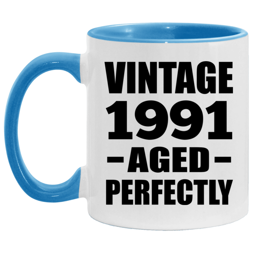 33rd Birthday Vintage 1991 Aged Perfectly - 11oz Accent Mug Blue