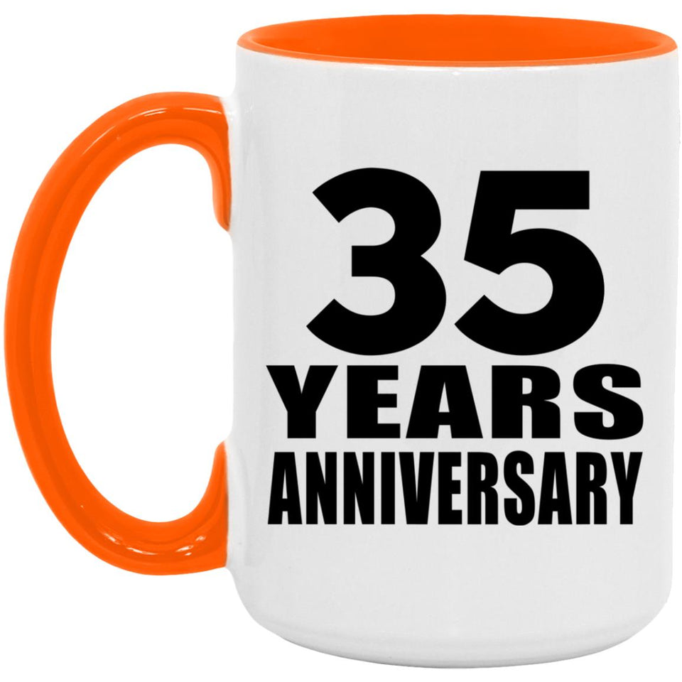 35th Anniversary 35 Years Anniversary - 15oz Accent Mug Orange