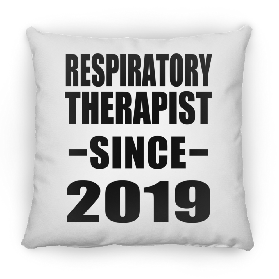Respiratory Therapist Since 2019 - Throw Pillow