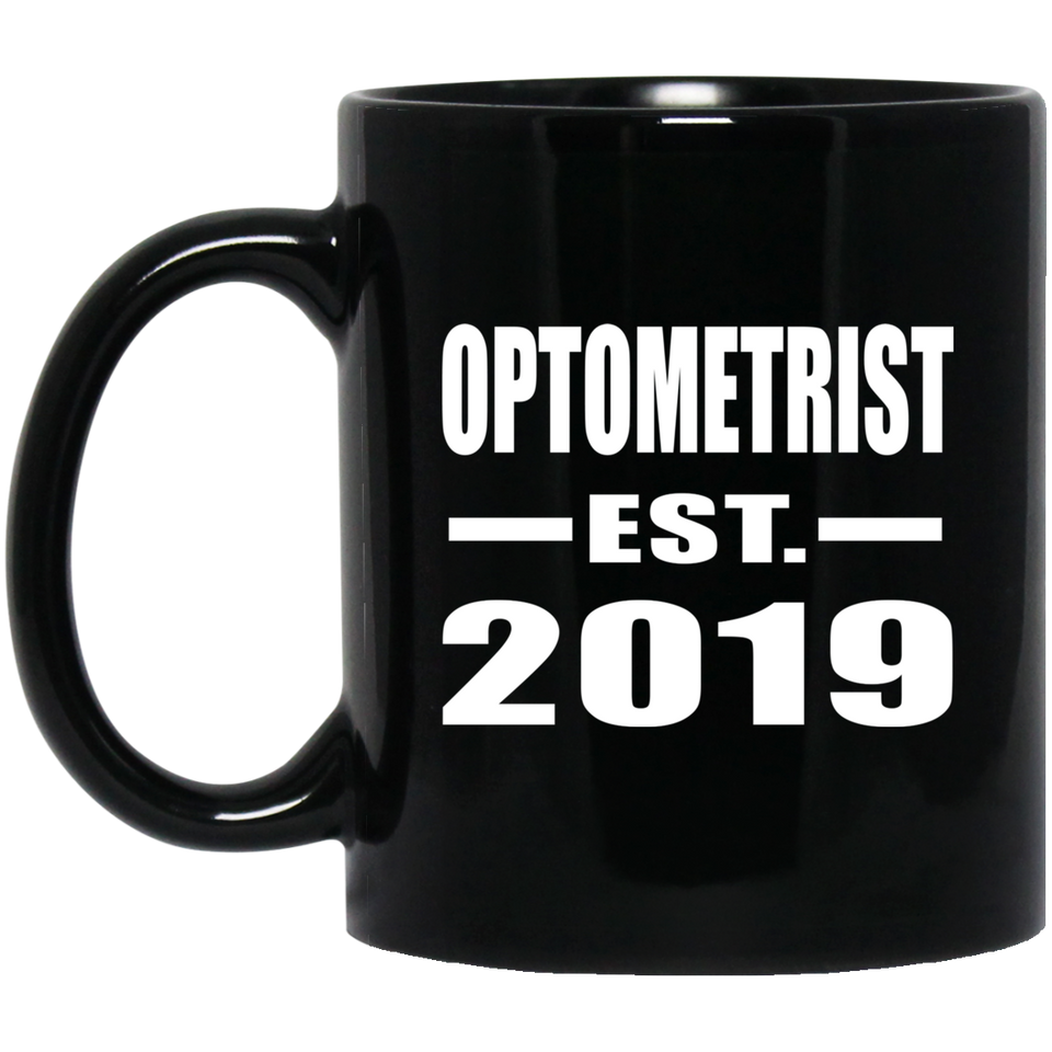 Optometrist Established EST. 2019 - 11oz Coffee Mug Black