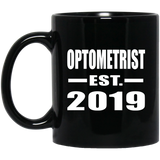 Optometrist Established EST. 2019 - 11oz Coffee Mug Black