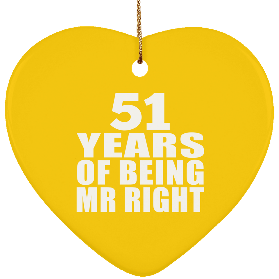51st Anniversary 51 Years Of Being Mr Right - Heart Ornament