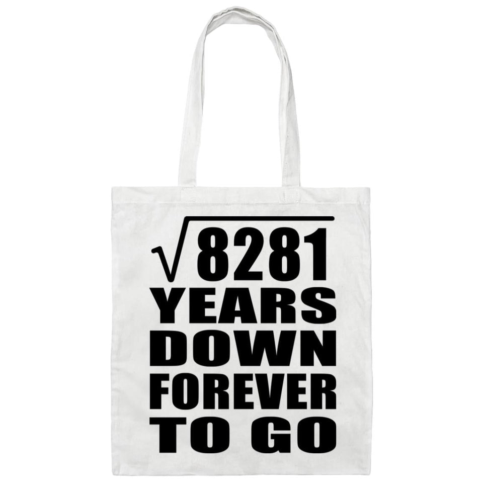 91st Anniversary Square Root of 8281 Years Down Forever To Go - Tote Bag White