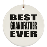 Best Grandfather Ever - Circle Ornament