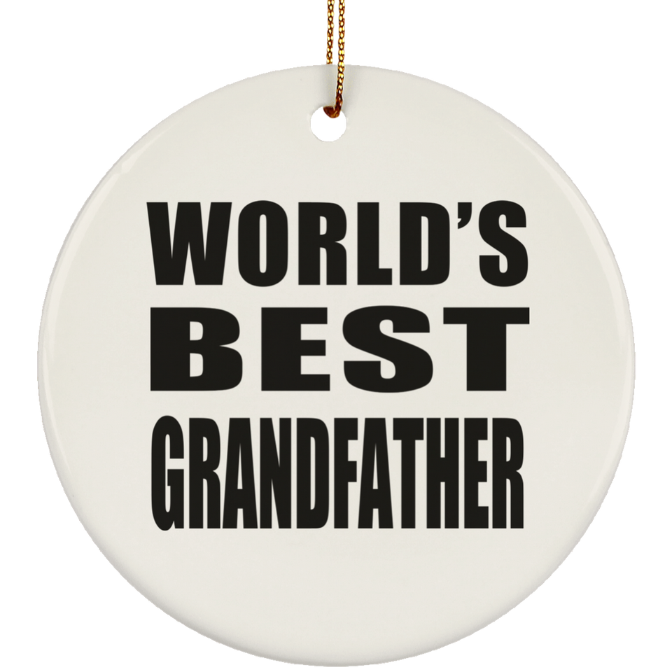 World's Best Grandfather - Circle Ornament