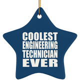 Coolest Engineering Technician Ever - Star Ornament