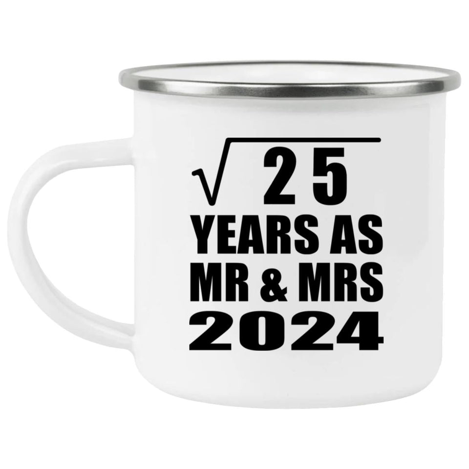 5th Anniversary Square Root of 25 Years As Mr & Mrs 2024 - 12oz Camping Mug